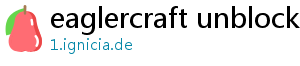 eaglercraft unblocked